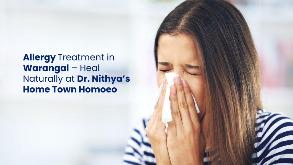 Best homeopathy doctor for allergies in Warangal